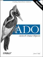 ADO: ActiveX Data Objects: Covers 2.6