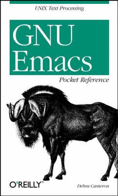 GNU Emacs Pocket Reference - Debra Cameron - cover