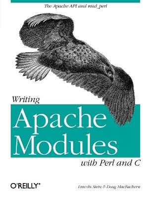 Writing Apache Modules with Perl and C - cover
