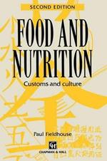 Food and Nutrition: Customs and culture