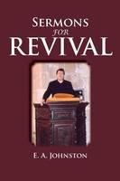 Sermons for Revival - E A Johnston - cover