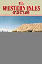 The Western Isles of Scotland