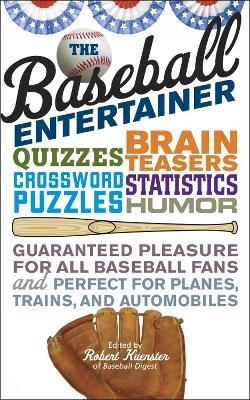 The Baseball Entertainer - Robert Kuenster - cover