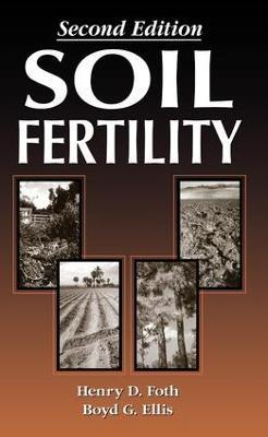 Soil Fertility - Boyd Ellis,Henry Foth - cover