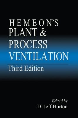 Hemeon's Plant & Process Ventilation - D. Jeff Burton - cover