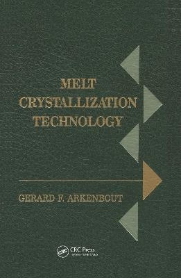 Melt Crystallization Technology - Tine Arkenbout-de Vroome - cover