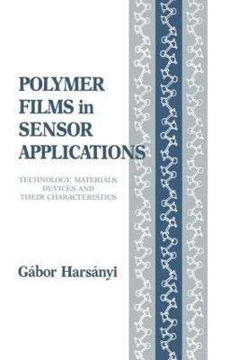 Polymer Films in Sensor Applications - Gabor Harsanyi - cover