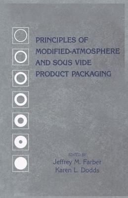 Principles of Modified-Atmosphere and Sous Vide Product Packaging - cover