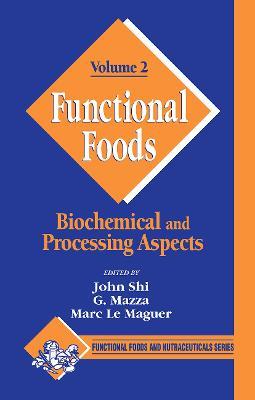 Functional Foods: Biochemical and Processing Aspects, Volume 2 - cover