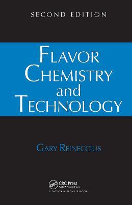 Flavor Chemistry and Technology - Gary Reineccius - cover