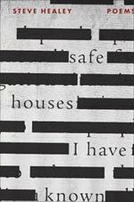 Safe Houses I Have Known