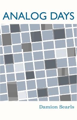 Analog Days - Damion Searls - cover