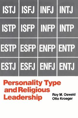 Personality Type and Religious Leadership - Roy M. Oswald,Otto Kroeger - cover
