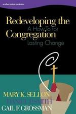 Redeveloping the Congregation: A How to for Lasting Change