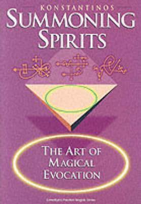Summoning Spirits: The Art of Magical Evocation - Konstantinos - cover