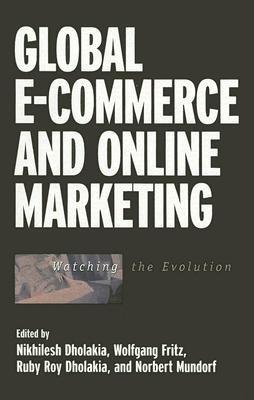 Global E-Commerce and Online Marketing: Watching the Evolution - cover