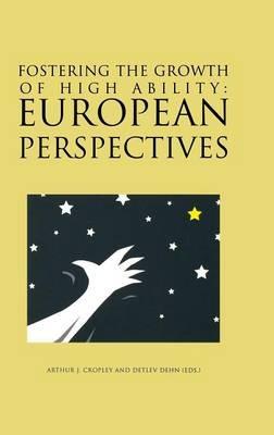 Fostering the Growth of High Ability: European Perspective - cover