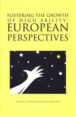 Fostering the Growth of High Ability: European Perspective - cover