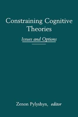 Constraining Cognitive Theories: Issues and Options - cover