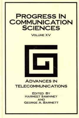 Progress in Communication Sciences: Volume 15, Advances in Telecommunications - cover