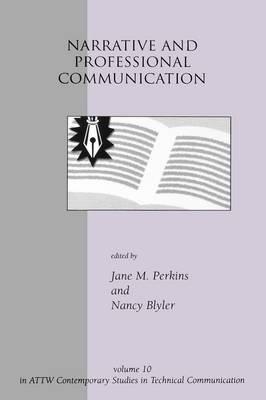 Narrative and Professional Communication - Jane Perkins,Nancy Blyler - cover
