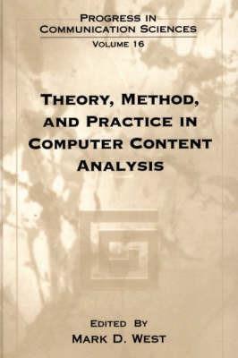Theory, Method, and Practice in Computer Content Analysis - cover