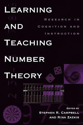 Learning and Teaching Number Theory: Research in Cognition and Instruction - cover