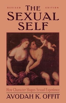 Sexual Self (Revised) (Master Work Series) - Avodah Offit - cover