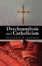 Psychoanalysis and Catholicism