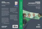 Leading Successful Teams How to Create a Winning Culture in Healthcare 3rd Edition