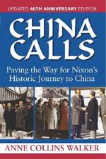 China Calls: Paving the Way for Nixon's Historic Journey to China