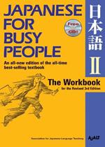 Japanese For Busy People Two: The Workbook
