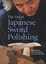 Art Of Japanese Sword Polishing
