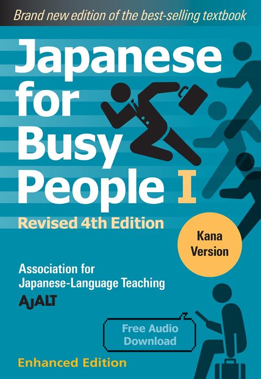 Japanese for Busy People Book 1: Kana (Enhanced with Audio)
