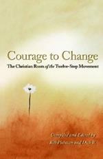 The Courage to Change