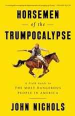 Horsemen of the Trumpocalypse