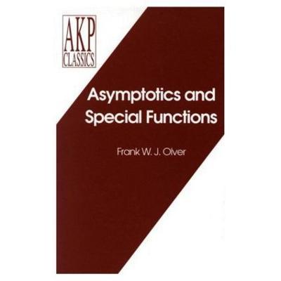 Asymptotics and Special Functions - Frank Olver - cover