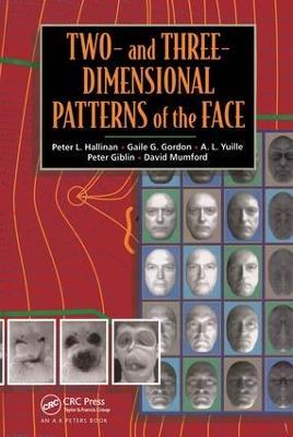 Two- and Three-Dimensional Patterns of the Face - Peter W. Hallinan,Gaile Gordon,A. L. Yuille - cover