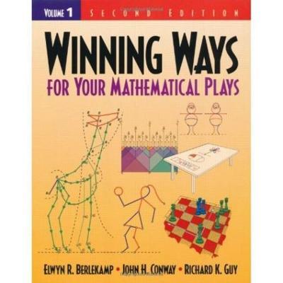 Winning Ways for Your Mathematical Plays: Volume 1 - Elwyn R. Berlekamp,John H. Conway,Richard K. Guy - cover