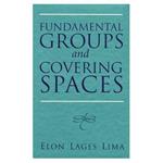 Fundamental Groups and Covering Spaces