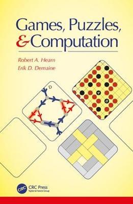 Games, Puzzles, and Computation - Robert A. Hearn,Erik D. Demaine - cover