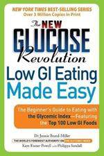 The New Glucose Revolution Low GI Eating Made Easy