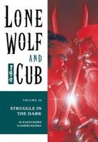 Lone Wolf And Cub Volume 26: Struggle In The Dark - Kazuo Koike - cover
