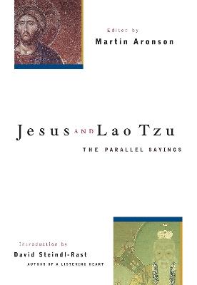 Jesus And Lao Tzu: The Parallel Sayings - cover