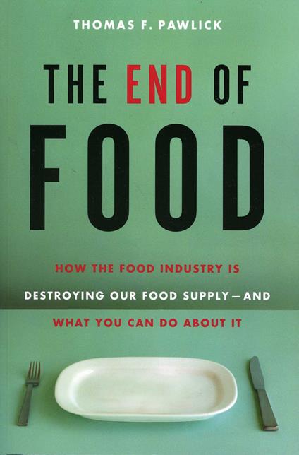 The End of Food