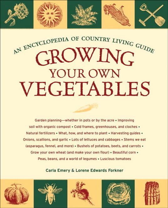 Growing Your Own Vegetables