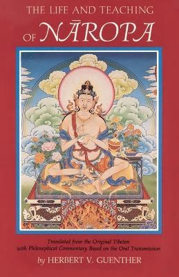 The Life and Teaching of Naropa - cover