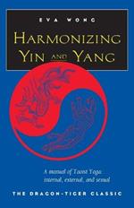 Harmonizing Yin and Yang