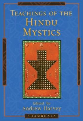 Teachings of the Hindu Mystics - cover