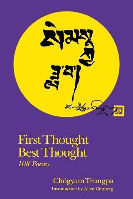 First Thought Best Thought - Chogyam Trungpa - cover